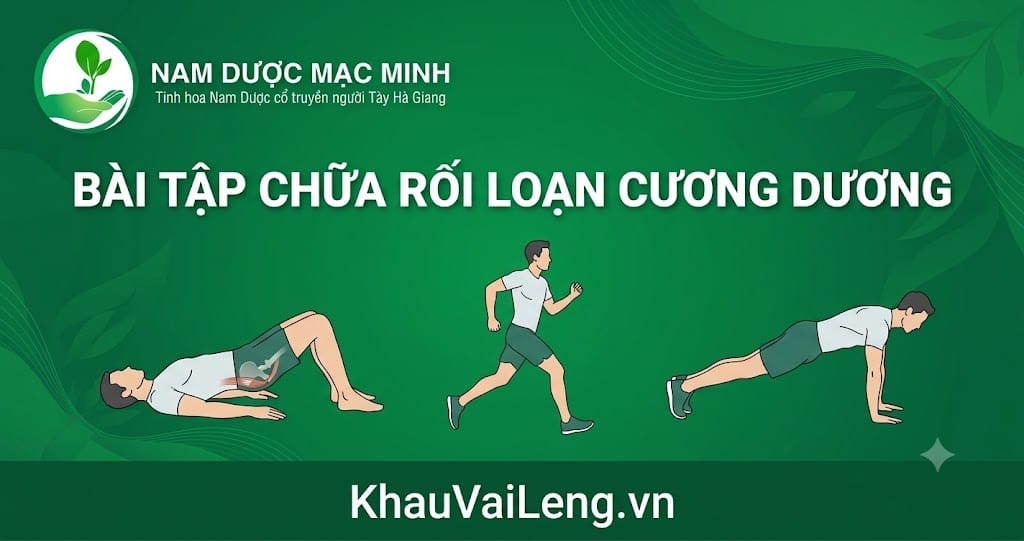 Nam giới kiên trì thực hiện bài tập chữa rối loạn cương dương giúp gia tăng tuần hoàn máu và củng cố bản lĩnh phái mạnh.